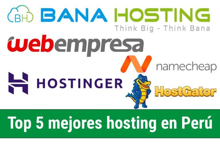 Los 5 mejores hosting en Perú: relación calidad precio